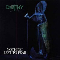 Purchase Destiny - Nothing Left To Fear