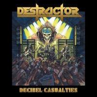 Purchase Destructor - Decibel Casualties