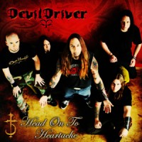 Purchase Devildriver - Head On To Heartache