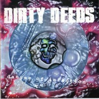 Purchase Dirty Deeds - Danger Of Infection...