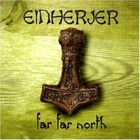 Purchase Einherjer - Far Far North