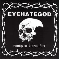 Purchase Eyehategod - Southern Discomfort