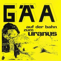 Purchase Gäa - Auf Der Bahn Zum Uranus (Vinyl)