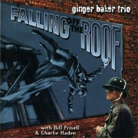Purchase Ginger Baker - Falling Off The Roof