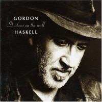 Purchase Gordon Haskell - Shadows On The Wall