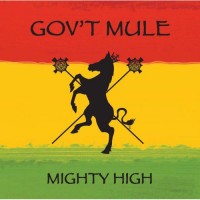 Purchase Gov't Mule - Mighty High