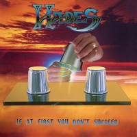 Purchase Hades - If At First You Don't Succeed (Deluxe Edition) CD1