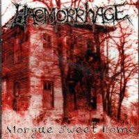Purchase Haemorrhage - Morgue Sweet Home
