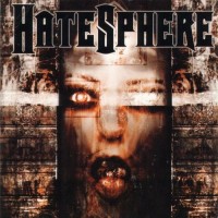 Purchase Hatesphere - Hatesphere