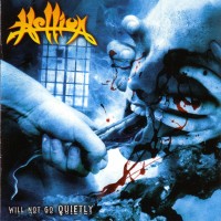 Purchase Hellion - Will Not Go Quietly