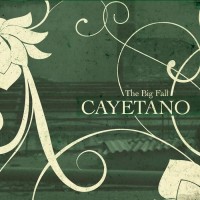 Purchase Cayetano - The Big Fall