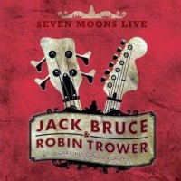 Purchase Jack Bruce & Robin Trower - Seven Moons Live