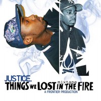 Purchase Justice - Things We Lost In The Fire
