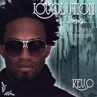 Purchase Kev.O - Lovolution: The Urban Alternative