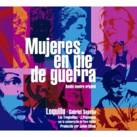 Purchase Loquillo - Mujeres En Pie De Guerra