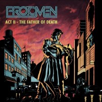 Purchase The Protomen - Act II: The Father Of Death