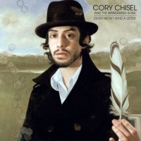 Purchase Cory Chisel And The Wandering Sons - Death Won't Send A Letter
