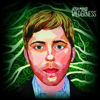 Purchase Josh Mease - Wilderness
