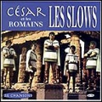 Purchase Cesar Et Les Romains - Les Slows