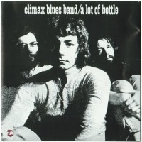 Purchase Climax Blues Band - A Lot Of Bottle (Vinyl)
