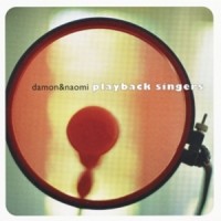 Purchase Damon & Naomi - Playback Singers