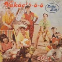 Purchase Dolly Roll - Vakacio-O-O (Vinyl)