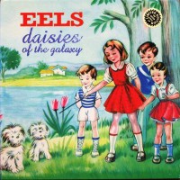 Purchase EELS - Daisies Of The Galaxy