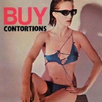 Purchase James Chance & Contortions - Buy The Contortions