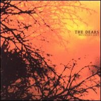 Purchase The Dears - No Cities Left