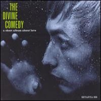 Purchase The Divine Comedy - A Short Album About Love