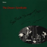 Purchase The Dream Syndicate - The Dream Syndicate