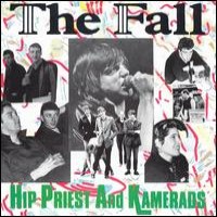 Purchase The Fall - Hip Priests And Kamerads