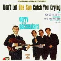 Purchase Gerry & The Pacemakers - Don't Let The Sun Catch You