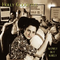Purchase Holly Golightly - Slowly But Surely