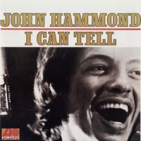 Purchase John Hammond - I Can Tell