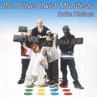 Purchase Luke Haines - The Oliver Twist Manifesto