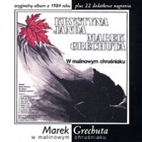 Purchase Marek Grechuta - W Malinowym Chrusniaku