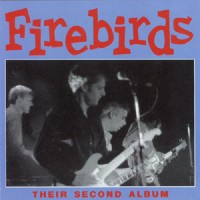Purchase The Firebirds - Their Second Album