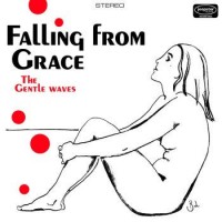 Purchase The Gentle Waves - Falling From Grace