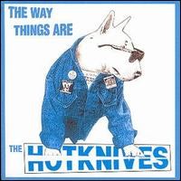 Purchase The Hotknives - The Way Things Are