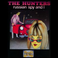 Purchase The Hunters - Russian Spy And I