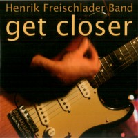 Purchase Henrik Freischlader Band - Get Closer