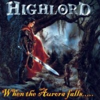 Purchase Highlord - When The Aurora Falls...