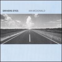Purchase Ian Mcdonald - Drivers Eyes