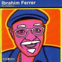 Purchase Ibrahim Ferrer - Ay, Candela