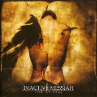 Purchase Inactive Messiah - Be My Drug