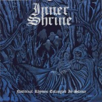 Purchase Inner Shrine - Nocturnal Rhymes Entangled In Silence