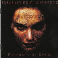 Purchase Insanity Reigns Supreme - Prophecy Of Doom