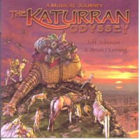 Purchase Jeff Johnson & Brian Dunning - The Katurran Odyssey