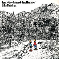 Purchase Jerry Goodman & Jan Hammer - Like Children